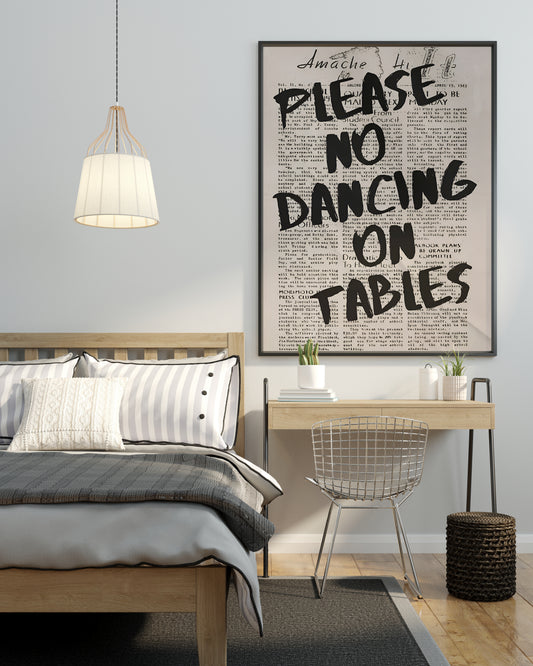 PLEASE NO DANCING ON TABLE